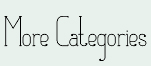 More Categories