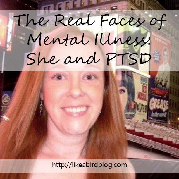 The Real Faces of Mental Illness: She and PTSD on Like a Bird